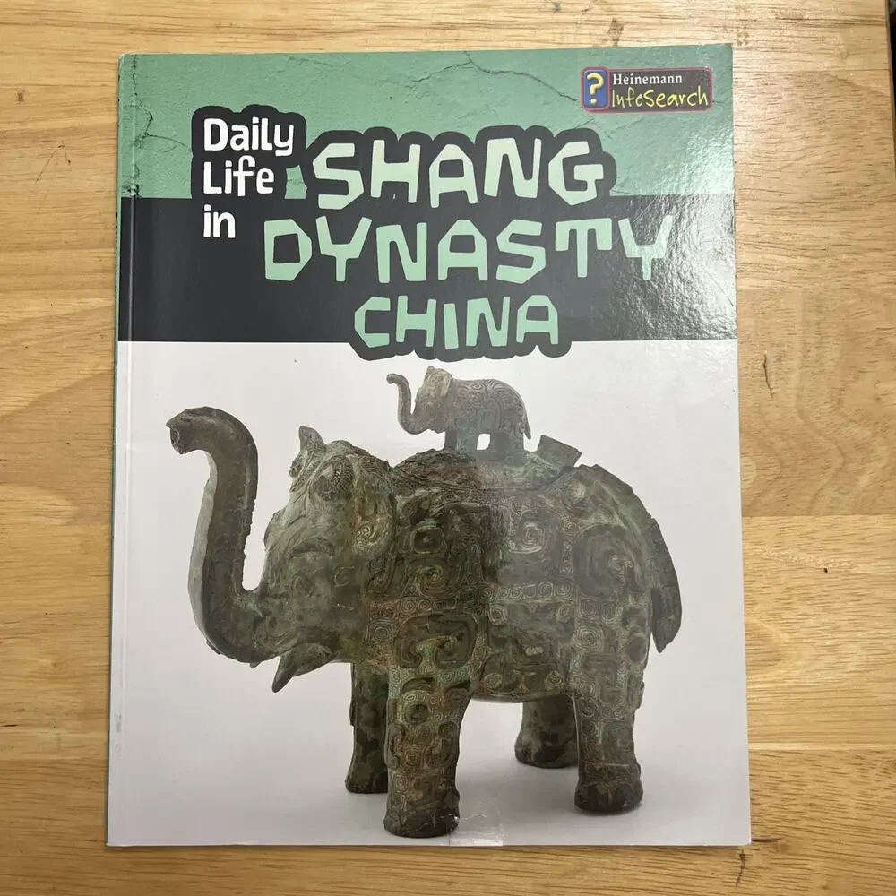 Daily Life in Shang Dynasty China Daily Life in Ancient Civilizations Paperback